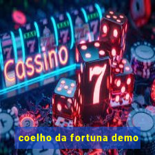 coelho da fortuna demo